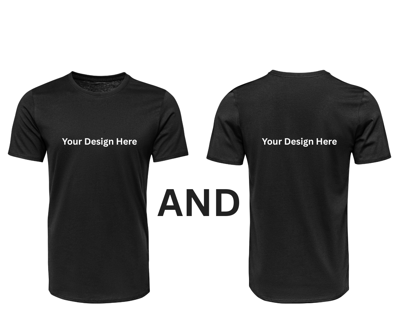 Customized by you T-Shirt (Front and Back)